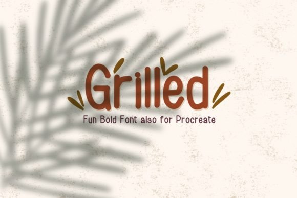 Grilled Font: A Handwritten Typeface for Makers